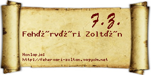Fehérvári Zoltán névjegykártya